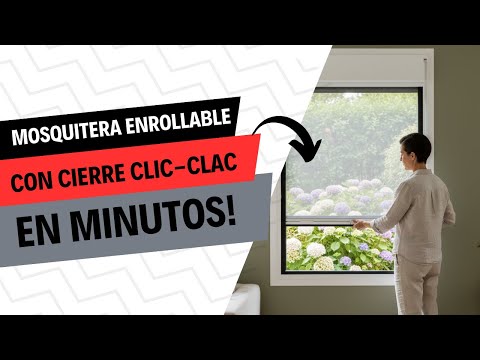 Cómo Instalar una Mosquitera Enrollable con Cierre Clic-Clac Oculto