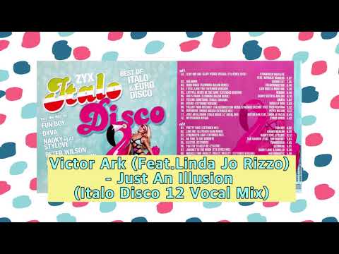 Victor Ark (Feat. Linda Jo Rizzo) -  Just An Illusion (Italo Disco 12" Vocal Mix)