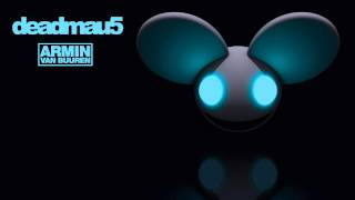 deadmau5 - arm1n_3 (feat. Armin Van Buuren)