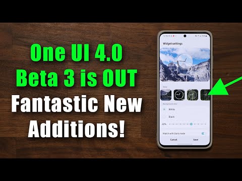 Samsung One UI 4.0 Beta 3 is OUT - What's New? (Android 12)