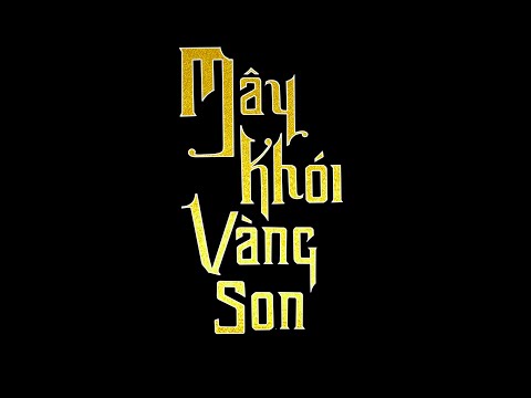 [SÁCH SẮP RA MẮT] MÂY KHÓI VÀNG SON - ĐÀO THU HÀ