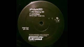 Phuture303 ‎– Acid Drops