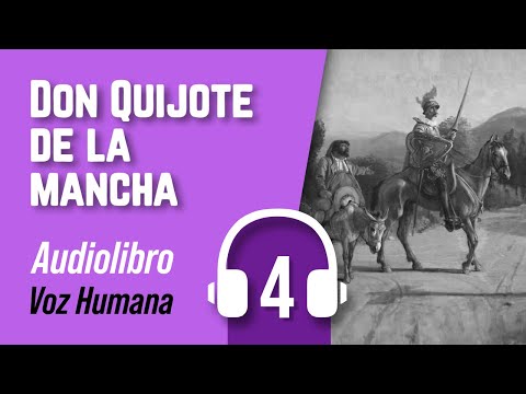 🎧 Cervantes  - El Ingenioso Caballero DON QUIJOTE de la Mancha 03 - Parte B (cap 32-60)