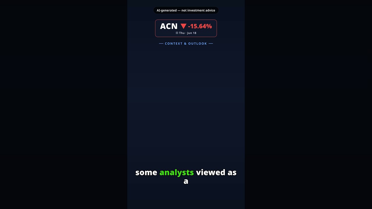 Why Is Accenture Stock Sliding Today? ACN -15.64% (Jun 18) — Weak Bookings Revenue Cut