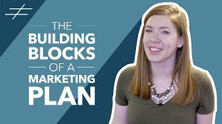 How to write a strategic marketing plan - the building block approach