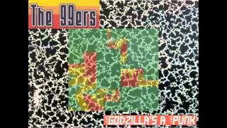 The 99ers - Godzilla's A Punk