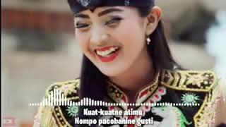 Download lagu SEWATES KERJO (KUAT-KUATNE ATIMU NOMPO PACOBANINE GUSTI) mp3