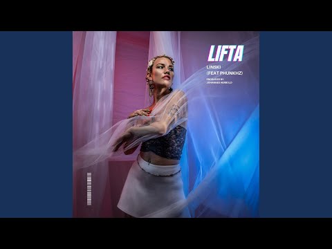 LIFTA (feat. PhunkHz)