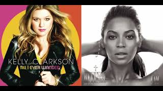 Your Halo&#39;s Already Gone (Beyoncé x Kelly Clarkson Mashup)