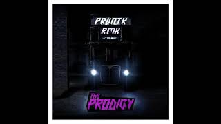 The Prodigy - Champions Of London ( PRVNTK REMIX )