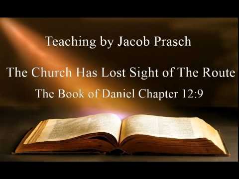 Jacob Prasch The Church Has Lost Sight of the Route - Andrew R