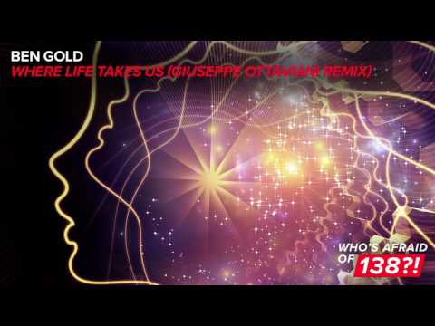 Ben Gold - Where Life Takes Us (Giuseppe Ottaviani Extended Remix)