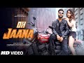 Oh Jaana Ashwani Machal Official Music Video Latest Hindi Song New Version Hindi Song