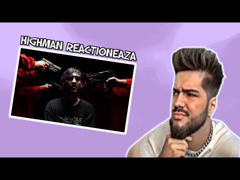 Highman REACTIONEAZA LA IAN - FOLCLOR (Official Video)