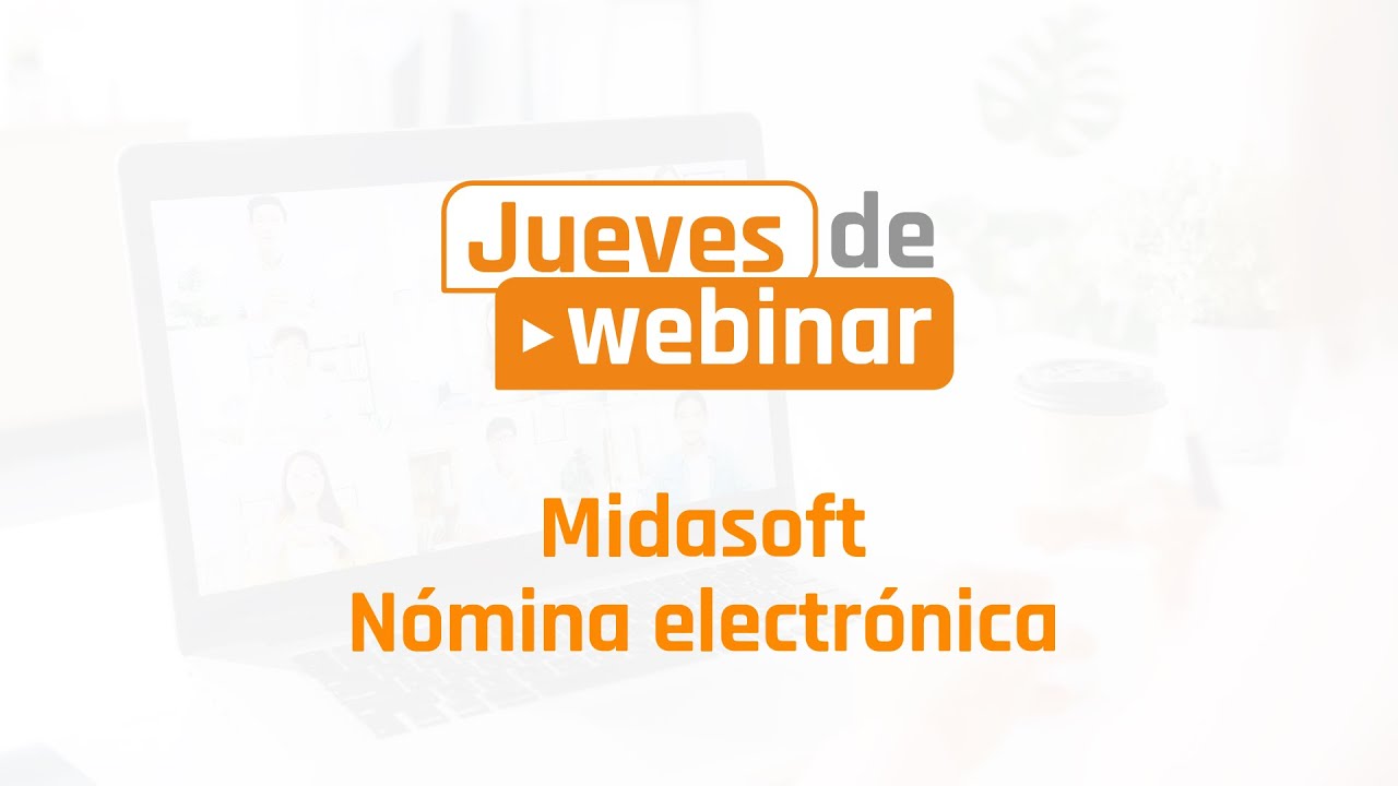 Jueves de Webinar - Nómina electrónica - Cambios en URL