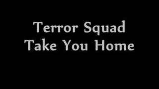 Terror Sqaud-Take You Home