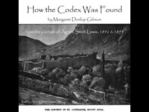 How the Codex Was Found by Agnes Smith Lewis read by Hannah Mary | Full Audio Book