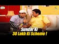 Sundar Ki 30 Lakh Ki Scheme Taarak Mehta Ka Ooltah Chashmah तारक मेहता का उ�