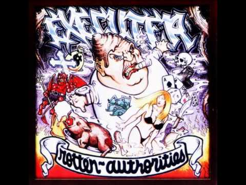 Executer - Rotten Authorities (Full Album)