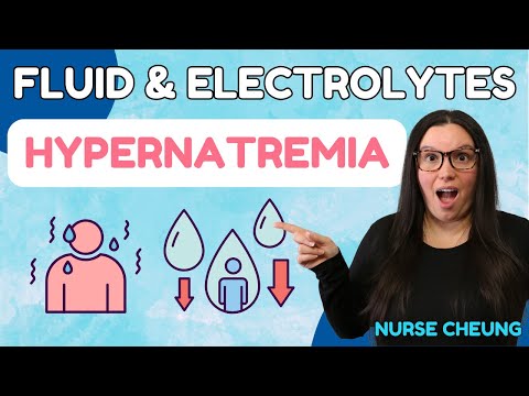 Hypernatremia Fluid & Electrolytes Nursing Students Made Easy NCLEX Review with Nurse Cheung