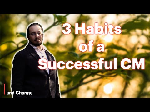 3 HABITS of a SUCCESSFUL Change Manager