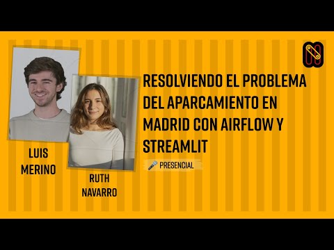 Resolviendo el problema del aparcamiento en Madrid con Airflow y Streamlit