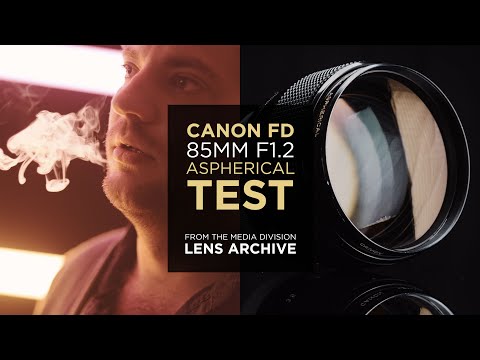Lens Test: Canon FD 85mm f/1.2 Aspherical – Vintage Full Frame Lens – #MediaDivisionLensArchive