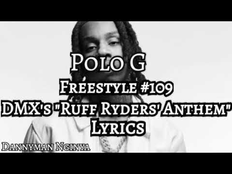 Polo G - L.A Leakers (lyrics) DMX'S "Ruff Ryders Anthem" freestyle #109