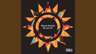 Miguel Bastida - Benasty (Original Mix) video