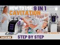 How to use your 9 in 1 [LS-78D2MAXSB]Multifunction Bruun® Beauty Cavitation Machine STEP BY STEP