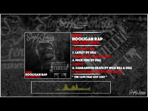 CASS - Hooligan Rap - The Lost Tape : Full Ep - Simply Genius