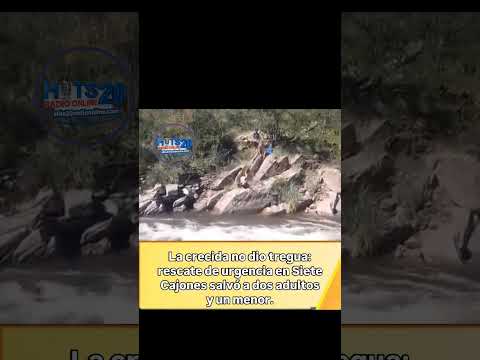 Siete Cajones – El Trapiche🌊 Rescate preventivo por la crecida del río .