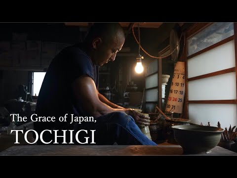 Source of culture.  " The Grace of Japan, TOCHIGI "