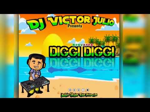 Diggi Diggi - Dj Victor Julio Ft Kenyatta (Dancehall Jamaika)
