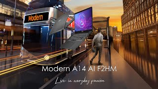 MSI Modern A14 AI F2HM —Live in Everyday Passion 