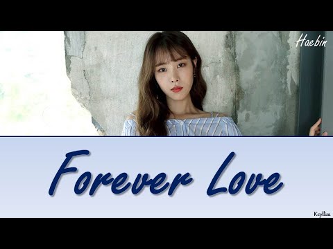 HAEBIN (해빈) - Forever Love [ITA traduzione_Color Coded Lyrics_HAN_Rom]