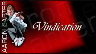 Aaron Carter -&#39;Vindication&#39; 2010 With Lyrics