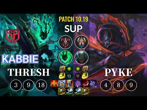 SB Kabbie Thresh vs Pyke Sup - KR Patch 10.19