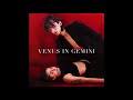 DEZI - Venus in Gemini (Audio)