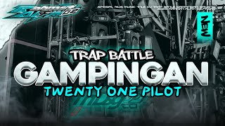 Download lagu TRAP BATTLE GAMPINGAN 2025 TWENTY ONE PILOTS BASS GLUDUK YANG LAGI VIRAL‼️ mp3