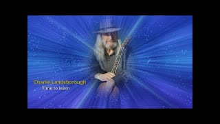 Charlie Landsborough - Time to learn (sub.Ro.)
