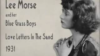 Lee Morse   Love Letters In The Sand 1931