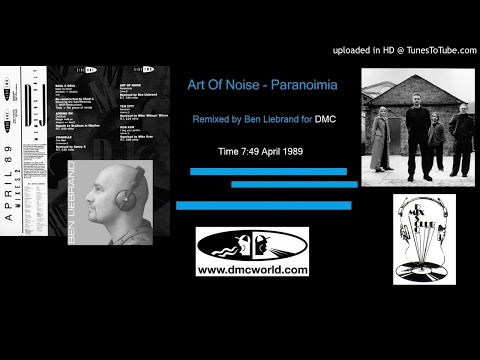 Art Of Noise - Paranoimia (DMC Ben Liebrand remix April 1989
