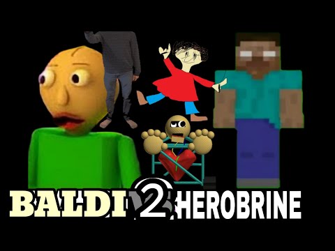 BALDI'S BASICS VS HEROBRINE CHALLENGE 2! (Reuploaded) (Official) Baldi Minecraft Animation Horror Ga