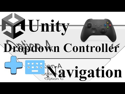 Dropdown Controllerkeyboard Navigation Unity Ui Tutorial