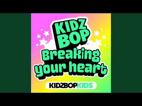 Video thumbnail for Breaking your heart