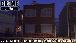Crime Simulator /   204B - Mike's - Plant a Package in the Location / Game Walkthrough / Part 16