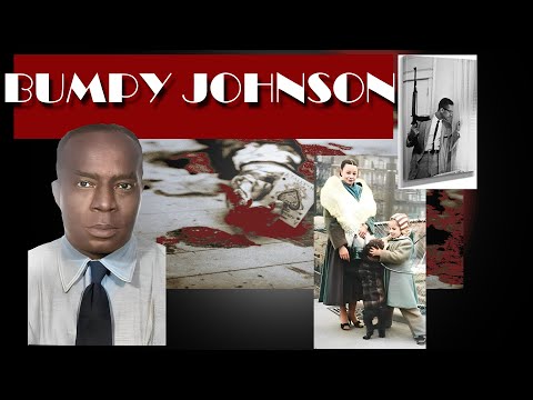 Bumpy Johnson 1 and two