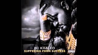 DJ Khaled - Suffering From Success (feat. Ace Hood & Future)