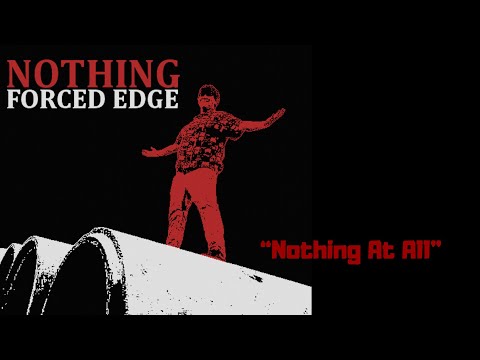 Nothing To Do - Forced Edge